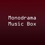 Monodrama Music Box (Honkai Star Rail)