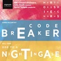 Mccarthy, J.: Codebreaker / Todd, W.: Choral Symphony No. 4, 