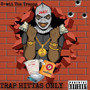 Trap Hittas Only (Explicit)