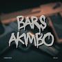 Bars Akimbo (Explicit)