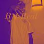 Be 4 real (Explicit)