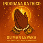 Indodana Ka Thixo