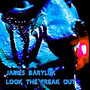 Look the Freak Out (Explicit)