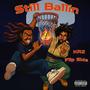 Still Ballin (feat. Flip Side) [Explicit]