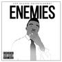 Enemies (Explicit)