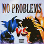 No Problems (Explicit)