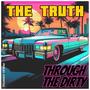 Through The Dirty (Explicit)