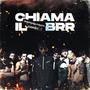 Chiama il BRR (feat. Copp1) (Explicit)