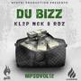 Nck & RDZ (Du Bizz) [Explicit]