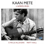 Kaan Mete