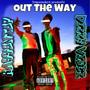 Out The Way (feat. Dizzy Vibez) [Explicit]