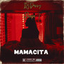 Mamacita (Explicit)