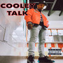 Cooley Talk (Explicit)