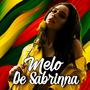 Melô De Sabrinna