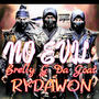 No Evil (feat. RYDAWON) [Explicit]