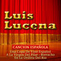 Luis Lucena Cancion Española