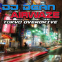 Tokyo Overdrive (Remixes)