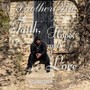 Faith, Hope, and Love, Vol. 3