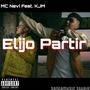 Elijo Partir (feat. K.J.M) [Explicit]