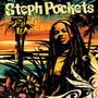 STEPH POCKETS PRESENTS THE EARLY WORKS