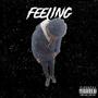 Feeling (Explicit)