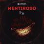 Mentiroso (Explicit)