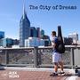 The City of Dreams