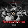 Noventeros With Attitude (Explicit)