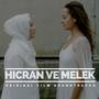 Hicran Ve Melek