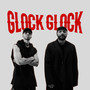 GLOCK GLOCK (Explicit)