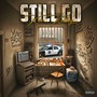 Still Go (Explicit)