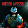 Mission Impossible - EP (Explicit)