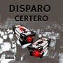 Disparo Certero