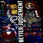 Better Judgement (Explicit)