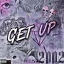 Get Up (Explicit)