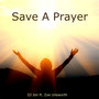 Save A Prayer