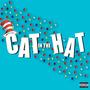 Cat in the Hat (feat. Nahjee L) [Explicit]