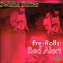 Pre-Rolls: Red Alert (Explicit)