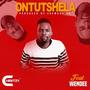 Ontutshela (feat. Wendee)