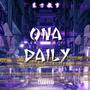 Ona Daily (Explicit)