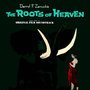 The Roots of Heaven (Original Soundtrack)