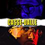 Casse Dalle (feat. Kadaz & Mess Bass) [Explicit]