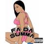 FA DA SUMMA (Explicit)