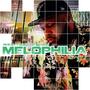 MELOPHILIA