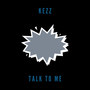 Talk to Me (Explicit)