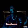 Traphouse (Explicit)