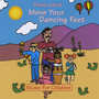 Move Your Dancing Feet