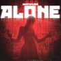 Alone (Explicit)