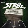 Str8 2 It (Explicit)