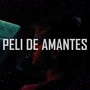 Peli de Amantes